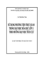 Sử dụng phương tiện trực quan trong dạy học hóa học lớp 11 theo hướng dạy học tích cực 