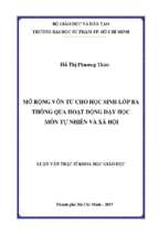 Mở rộng vốn từ cho học sinh lớp ba thông qua hoạt động dạy học môn tự nhiên và xã hội  