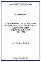 Sự kết hợp  ba mũi giáp công ở huyện mỏ cày   tỉnh bến tre trong cuộc kháng chiến chống mỹ cứu nước (1961   1968)