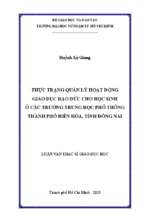 Thực trạng quản lý hoạt động giáo dục đạo đức cho học sinh các trường trung học phổ thông thành phố biên hoà, tỉnh đồng nai 