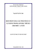 Biện pháp nâng cao tính tích cực vận động trong giờ học thể dục cho trẻ 5 6 tuổi 