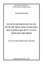 Xây dựng hệ thống bài tập gây hứng thú nhằm nâng cao kết quả học tập phần hóa hữu cơ lớp 11 trung học phổ thông 