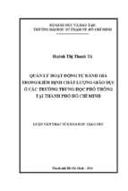 Quản lý hoạt động tự đánh giá trong kiểm định chất lượng giáo dục ở các trường trung học phổ thông thành phố hồ chí minh 