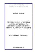 Thực trạng quản lý kiểm tra, đánh giá kết quả học tập môn tiếng anh của sinh viên trường cao đẳng y tế đồng nai 