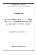 Biện pháp giáo dục tính tự lực cho trẻ mẫu giáo 5 6 tuổi trong trò chơi đóng vai theo chủ đề ở trường mầm non 