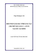 Biện pháp giáo dục tính sáng tạo cho trẻ mẫu giáo 5 6 tuổi tại góc tạo hình 