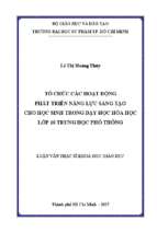 Tổ chức các hoạt động phát triển năng lực sáng tạo cho học sinh trong dạy học hóa học lớp 10 trung học phổ thông 