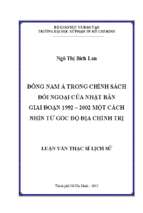 đông nam á trong chính sách đối ngoại của nhật bản giai đoạn 1992   2002 một cách nhìn từ góc độ địa chính trị 