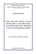 Quản lý hoạt động giáo dục đạo đức cho học sinh của giáo viên bộ môn ở các trường trung học phổ thông tư thục tại thành phố hồ chí minh 