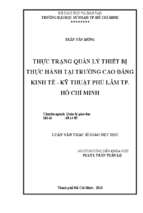 Thực trạng quản lý thiết bị thực hành tại trường cao đẳng kinh tế   kỹ thuật phú lâm tp. hồ chí minh 