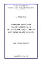 So sánh chế độ thuộc địa của anh và pháp ở châu á qua trường hợp ấn độ và việt nam (giữa thế kỷ xix   giữa thế kỷ xx) 