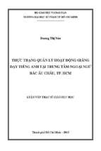 Thực trạng quản lý hoạt động giảng dạy tiếng anh tại trung tâm ngoại ngữ bắc âu châu, tp. hcm 