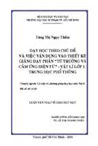 Dạy học theo chủ đề và việc vận dụng vào thiết kế giảng dạy phần  từ trường và cảm ứng điện từ  vật lý lớp 11 trung học phổ thông