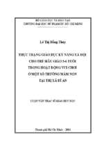 Thực trạng giáo dục kỹ năng xã hội cho trẻ mẫu giáo 5   6 tuổi trong hoạt động vui chơi ở một số trường mầm non tại thị xã dĩ an 