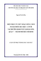 Biện pháp tổ chức hoạt động chơi ngoài trời cho trẻ 5   6 tuổi tại trường mầm non nam sài gòn, quận 7   thành phố hồ chí minh.  