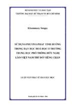 Sử dụng phương pháp tình huống trong dạy học hóa học ở trường trung học phổ thông hữu nghị lào   việt nam thủ đô viêng chăn 