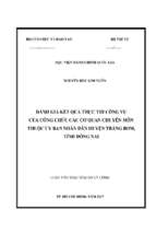 đánh giá kết quả thực thi công vụ của công chức các cơ quan chuyên môn thuộc uỷ ban nhân dân huyện trảng bom, tỉnh đồng nai