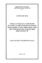 Nâng cao năng lực cạnh tranh của công ty chứng khoán ngân hàng nông nghiệp và phát triển nông thôn việt nam trong bối cảnh hội nhập kinh tế quốc tế   