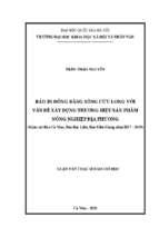 Báo in đồng bằng sông cửu long với vấn đề xây dựng thương hiệu sản phẩm nông nghiệp địa phương. (khảo sát báo cà mau, báo bạc liêu, báo kiên giang năm 2017   2019)