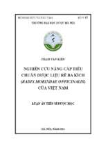 Nghiên cứu nâng cấp tiêu chuẩn dược liệu rễ ba kích (radix morindae officinalis) của việt nam