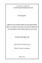 Phân tích và đề xuất một số giải pháp nhằm nâng cao chất lượng đào tạo nguồn nhân lực tại ngân hàng tmcp công thương việt nam.