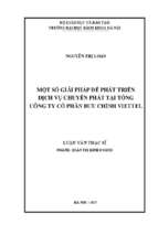 Một số giải pháp để phát triển dịch vụ chuyển phát tại tổng công ty cổ phần bưu chính viettel