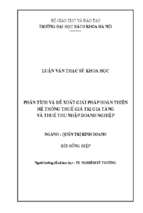 Phân tích và đề xuất giải pháp hoàn thiện hệ thống thuế giá trị gia tăng và thuế thu nhập doanh nghiệp