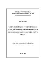 Nghiên cứu thiết kế hoàn thiện hệ thống đo lường, điều khiển thu thập dữ liệu phân tích thuốc phóng trong các lò gia nhiệt   thiết bị vulcan