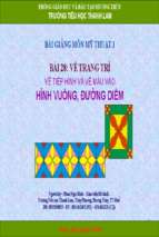 Side bài giảng mỹ thuật lớp 1 vẽ tiếp hình và vẽ màu vào hình vuông, đường diềm.ppt