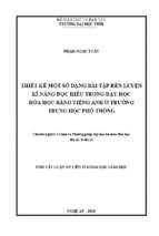 Thiết kế một số dạng bài tập rèn luyện kĩ năng đọc hiểu trong dạy học hóa học bằng tiếng anh ở trường trung học phổ thông tt