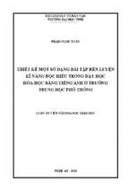 Thiết kế một số dạng bài tập rèn luyện kĩ năng đọc hiểu trong dạy học hóa học bằng tiếng anh ở trường trung học phổ thông