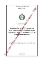 đánh giá tác dụng ức chế enzym acetylcholinesterase và tác dụng chống oxy hóa của dịch chiết cây bơ (persea americana mill.)​.