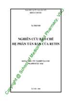 Nghiên cứu bào chế hệ phân tán rắn của rutin​.