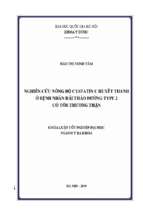 Nghiên cứu nồng độ cystatin c huyết thanh ở bệnh nhân đái tháo đường type 2 có tổn thương thận​.