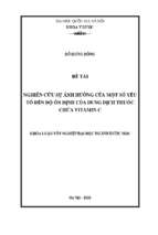 Nghiên cứu sự ảnh hưởng của một số yếu tố đến độ ổn định của dung dịch thuốc chứa vitamin c​.