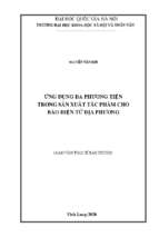 ứng dụng đa phương tiện trong sản xuất tác phẩm cho báo điện tử địa phương​