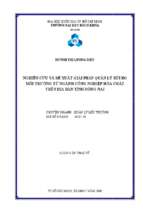 Nghiên cứu và đề xuất giải pháp quản lý rủi ro môi trường từ ngành công nghiệp hóa chất trên địa bàn tỉnh đồng nai 