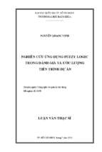 Nghiên cứu ứng dụng fuzzy logic trong đánh giá và ước lượng tiến trình dự án 