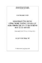 Giải pháp ứng dụng công nghệ thông tin địa lý (gis) trong quản lý dịch bệnh sốt xuất huyết 