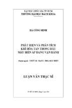 Phát hiện và phân tích khí hòa tan trong dầu máy biến áp đang vận hành 