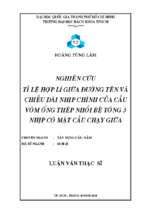 Nghiên cứu tỷ lệ hợp lý giữa đường tên và chiều dài nhịp chính của cầu vòm ống thép nhồi bê tông 3 nhịp có mặt cầu chạy giữa 