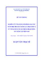 Nghiên cứu ứng dụng mô hình analytic network process nhằm lựa chọn đơn vị tư vấn quản lý dự án trong hoạt động xây dựng tại việt nam 