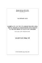 Nghiên cứu các yếu tố ảnh hưởng đến lòng trung thành của khách hàng đối với dịch vụ truyền hình cáp tại tp. hồ chí minh 