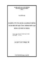 Nghiên cứu ứng dụng giải pháp chống thấm nền đê đập công trình thủy lợi bằng cột đất xi măng 