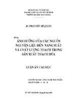 ảnh hưởng của các nguồn nguyên liệu đến năng suất và chất lượng thạch trong sản xuất thạch dừa