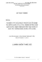 Nghiên cứu giải pháp tính toán ổn định và biến dạng của công trình đường đắp xây dựng trên nền đất yếu ven sông ở khu vực đồng bằng sông cửu long