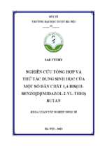 Nghiên cứu tổng hợp và thử tác dụng sinh học của một số dẫn chất 1,4 bis(1hbenzo[d]imidazol 2 yl thio) butan​