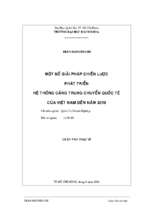 Một số giải pháp chiến lược phát triển hệ thống cảng trung chuyển quốc tế của việt nam đến năm 2010