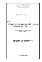 ứng dụng dsp trong nhận dạng tiếng nói   tiếng việt