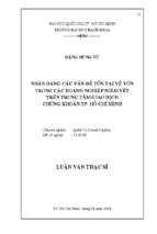 Nhận dạng các vấn đề tồn tại về vốn trong các doanh nghiệp niêm yết trên trung tâm giao dịch chứng khoán tp. hồ chí minh